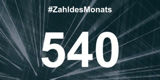 #Zahl des Monats: 540