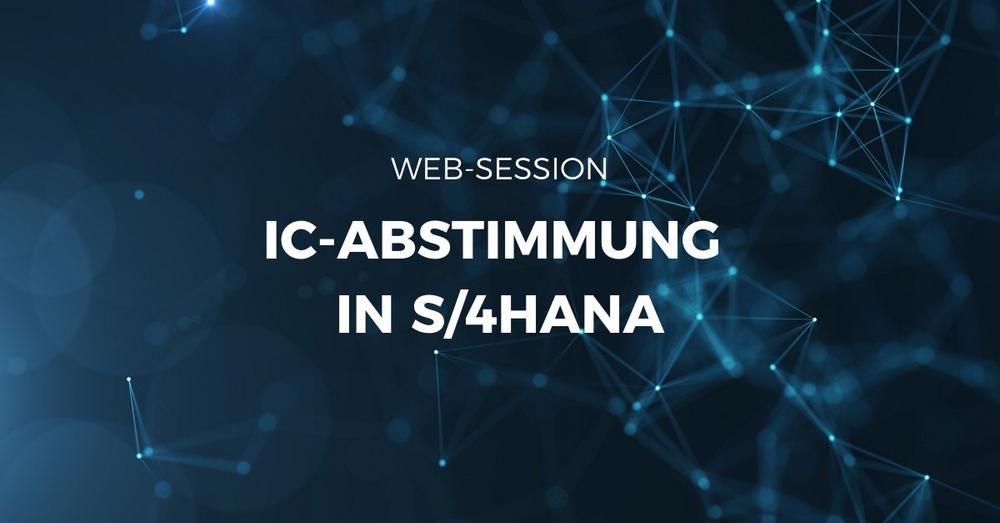 IC-Abstimmung in S/4HANA (Webinar | Online)