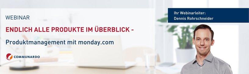 Live Webinar: Endlich alle Produkte im Überblick - Produktmanagement mit monday.com (Webinar | Online)