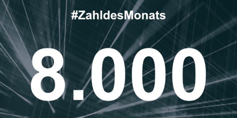 #Zahl des Monats: 8.000